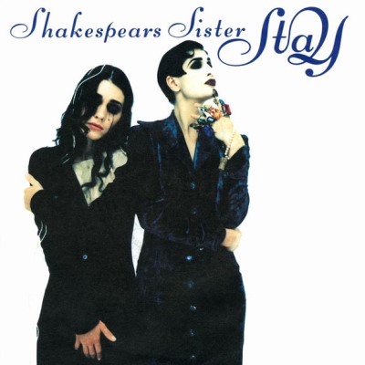 File:Shakespears Sister - Stay.jpg