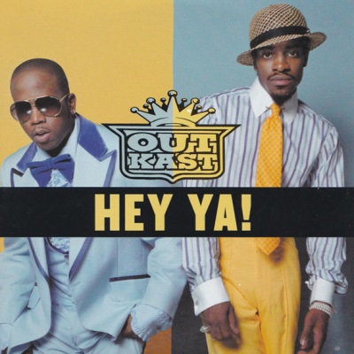 File:Outkast - Hey Ya.jpg