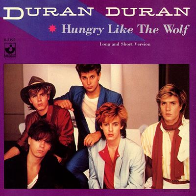 File:Duran Duran - Hungry Like The Wolf.jpg