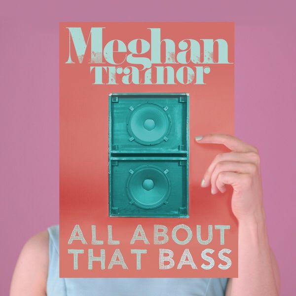 File:Allaboutthatbass.jpg