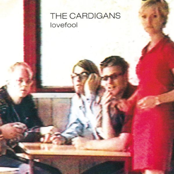 File:The Cardigans - Lovefool.jpg