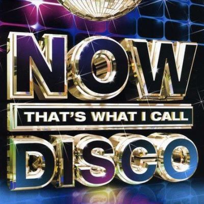Now That's What I Call Disco