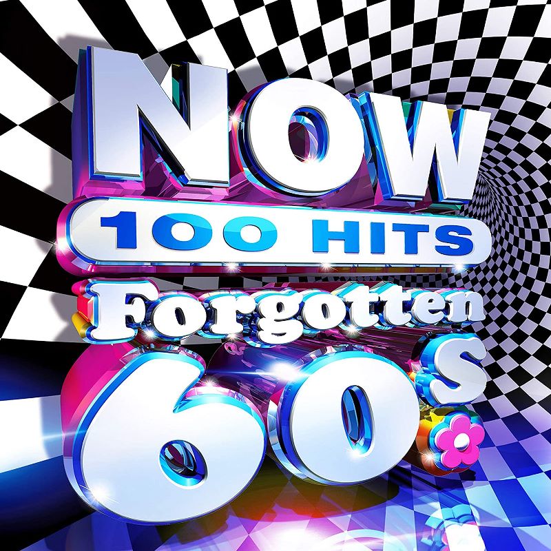 Now 100 Hits: Forgotten 60s
